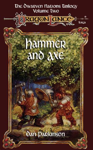 [Dragonlance: Dwarven Nations 02] • Hammer and Axe